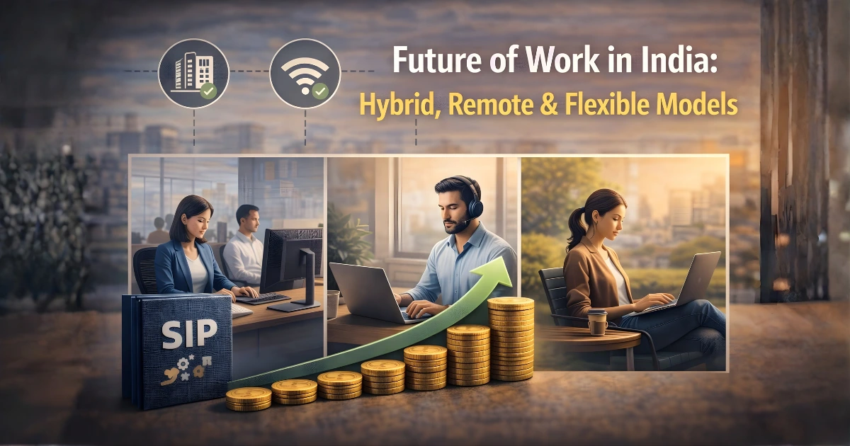 Future of Work in India: Hybrid, Remote & Flexible Models