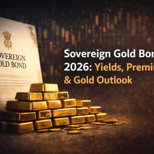 Sovereign Gold Bonds 2026: Yields, Premiums & Gold Outlook